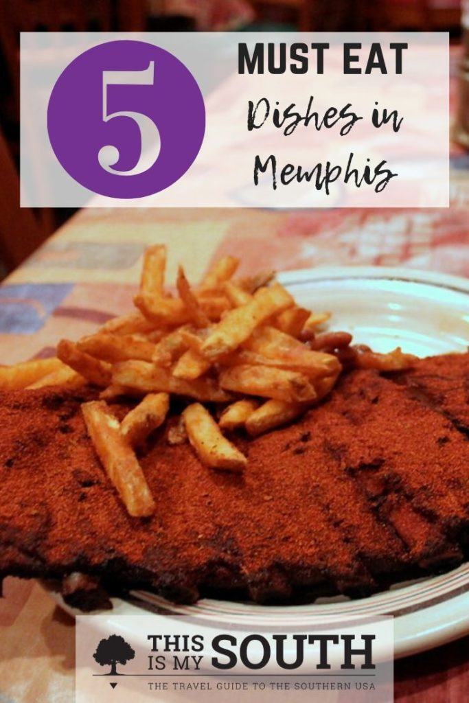 must eat dishes in Memphis